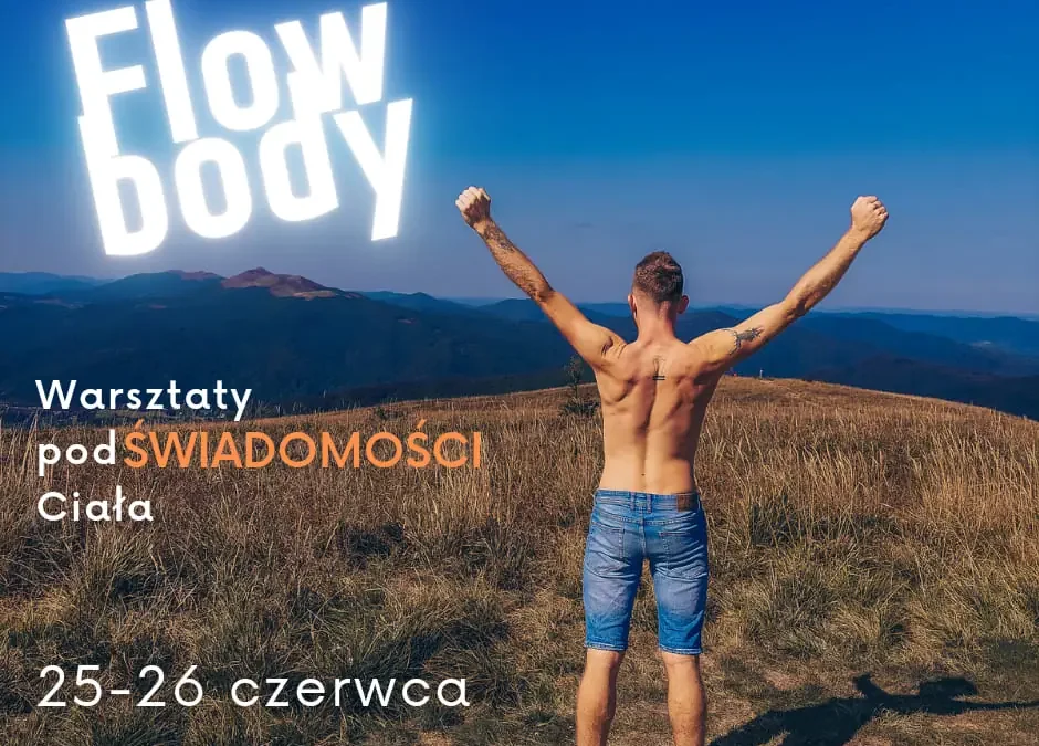 Flow Body – Warsztaty podŚWIADOMOŚCI ciała