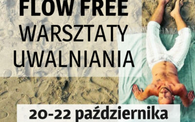 FLOW FREE – Warsztaty Uwalniania